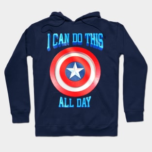 I can do this all day Hoodie